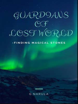 cover image of Guardians of Lost World
